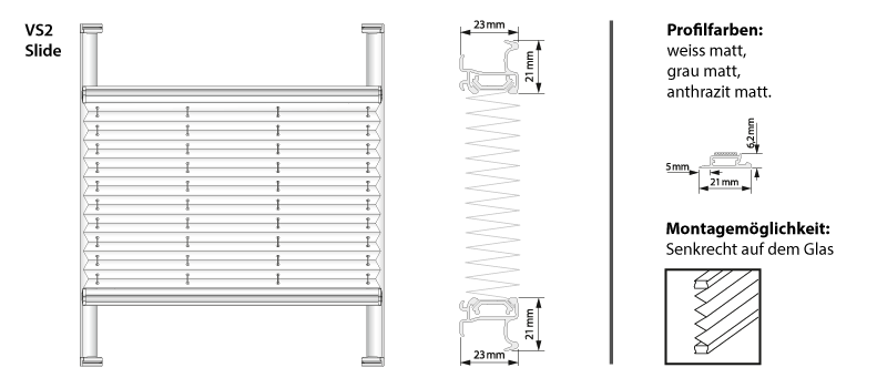 Plissee System VS2 Slide