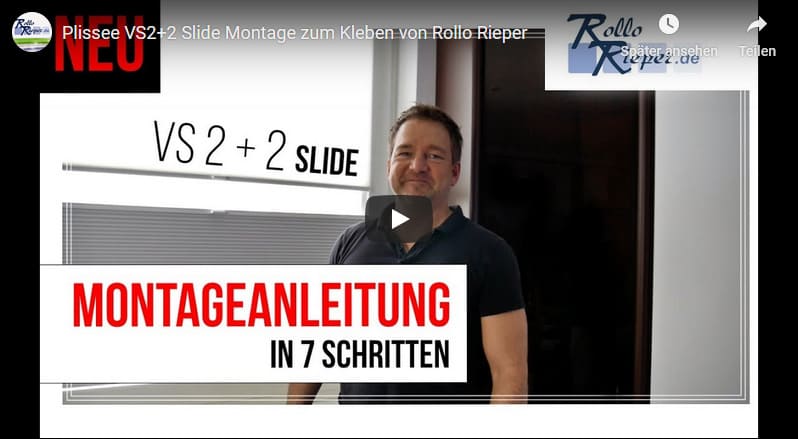 Youtube Film Vorschaubild - Plissee VS2+2 Montage und Infos