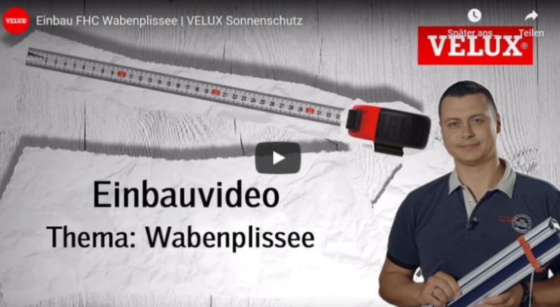 Youtube Film Vorschaubild - Einbauvideo VELUX Wabenplissee